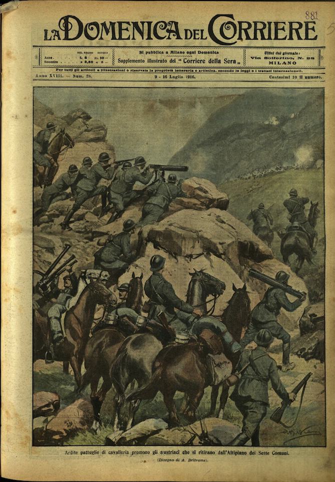 LA DOMENICA DEL CORRIERE 9 - 16 Luglio 1916 Anno …