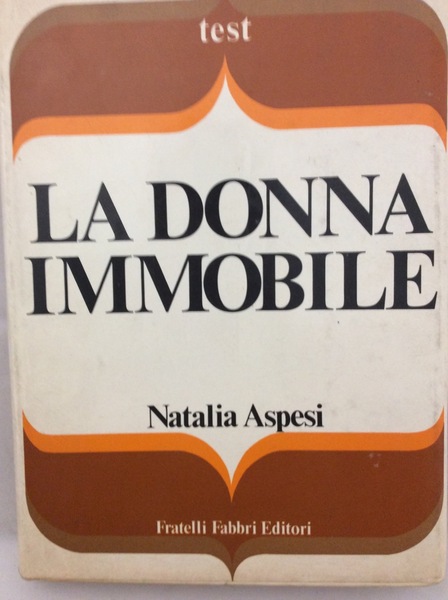 LA DONNA IMMOBILE.