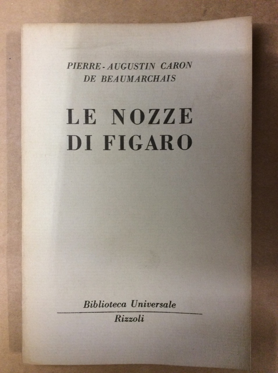 LA FOLLE GIORNATA, OVVERO LE NOZZE DI FIGARO.