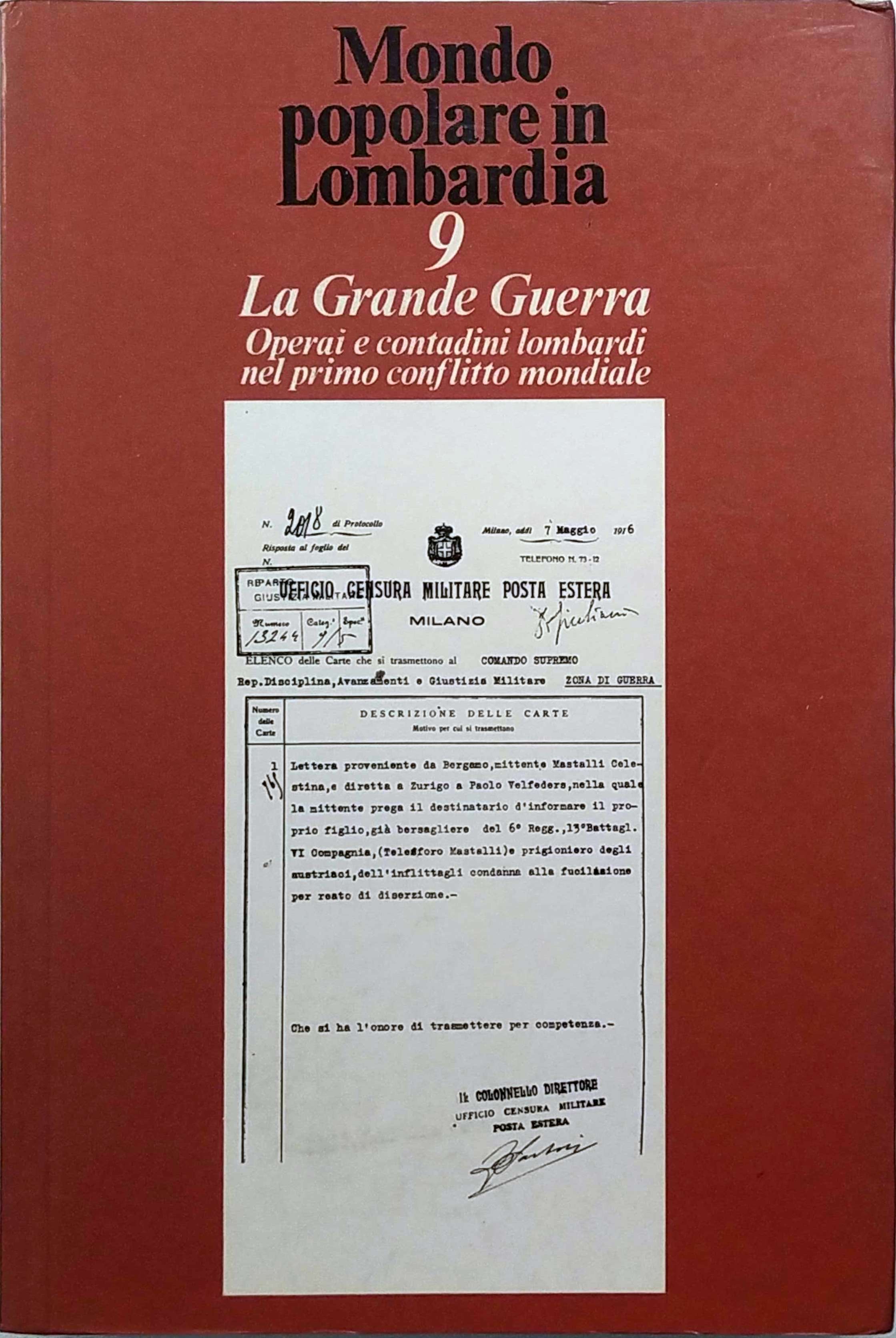LA GRANDE GUERRA. - Operai e contadini lombardi nel primo …