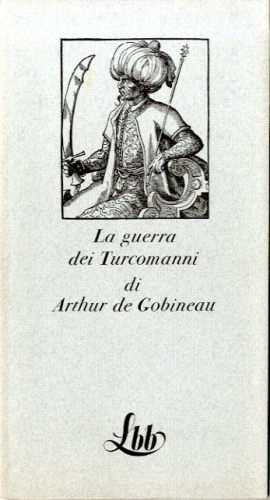 LA GUERRA DEI TURCOMANNI.
