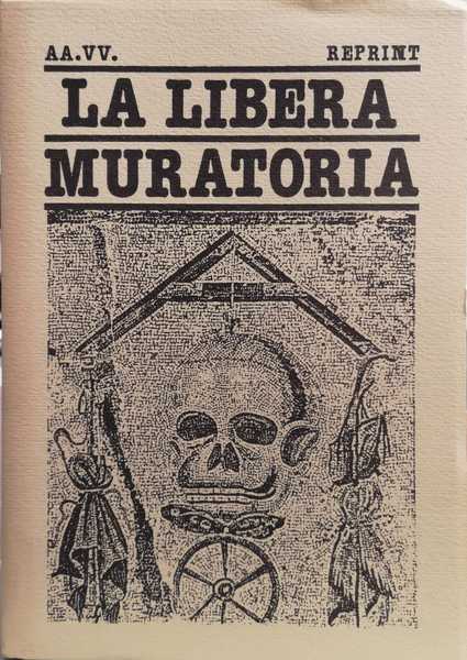 LA LIBERA MURATORIA.