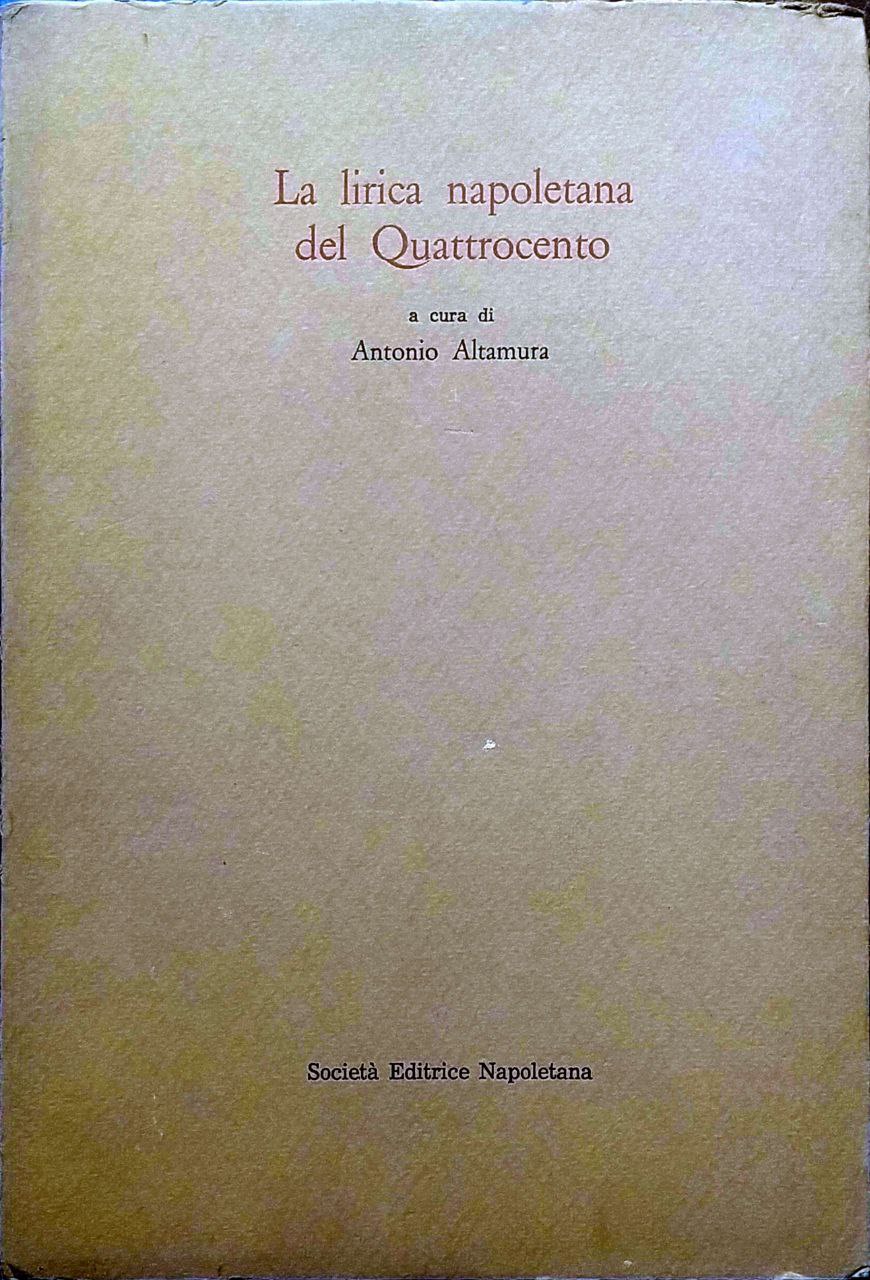 LA LIRICA NAPOLETANA DEL QUATTROCENTO.