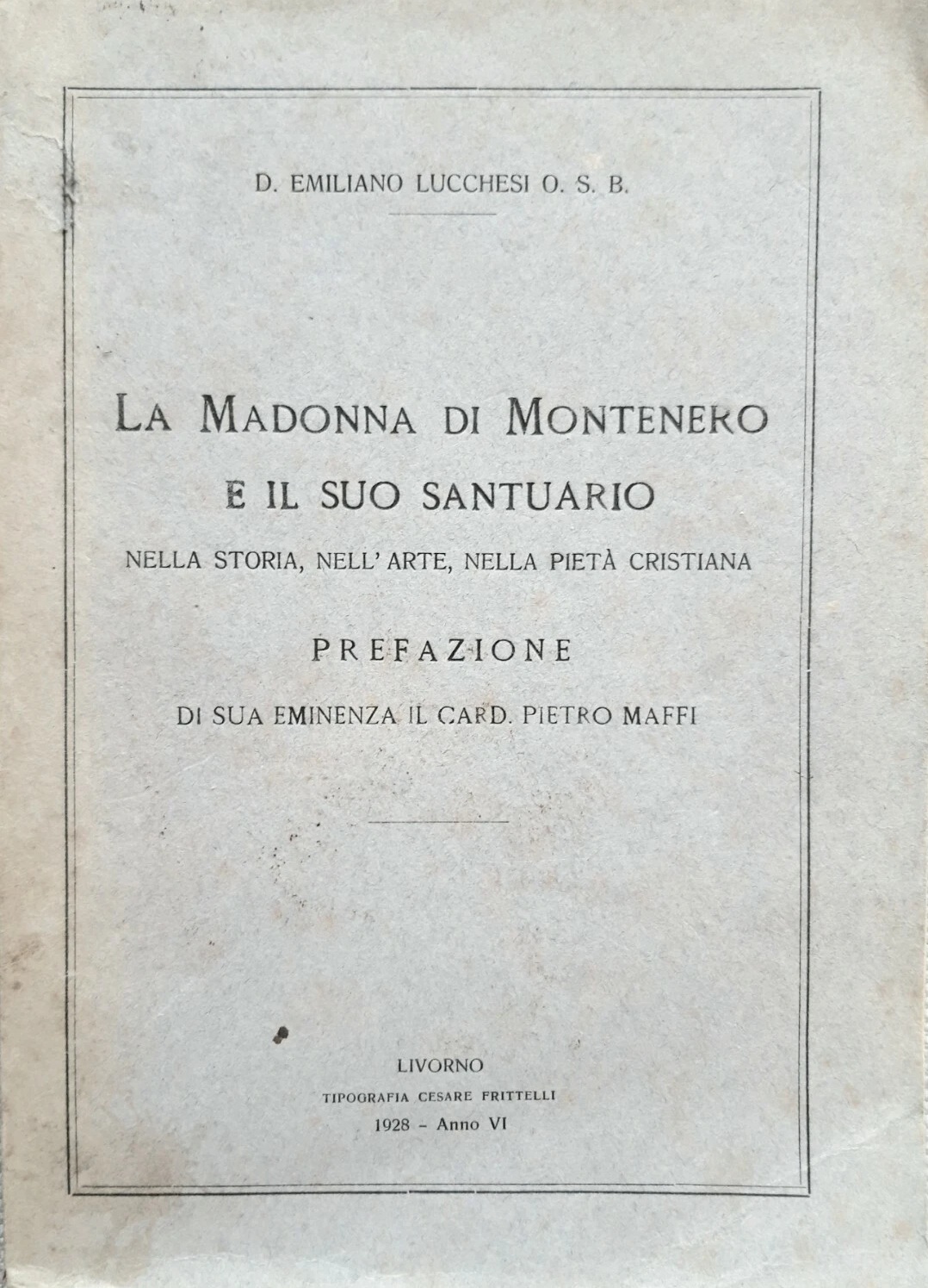 LA MADONNA DI MONTENERO E IL SUO SANTUARIO. - Nella …