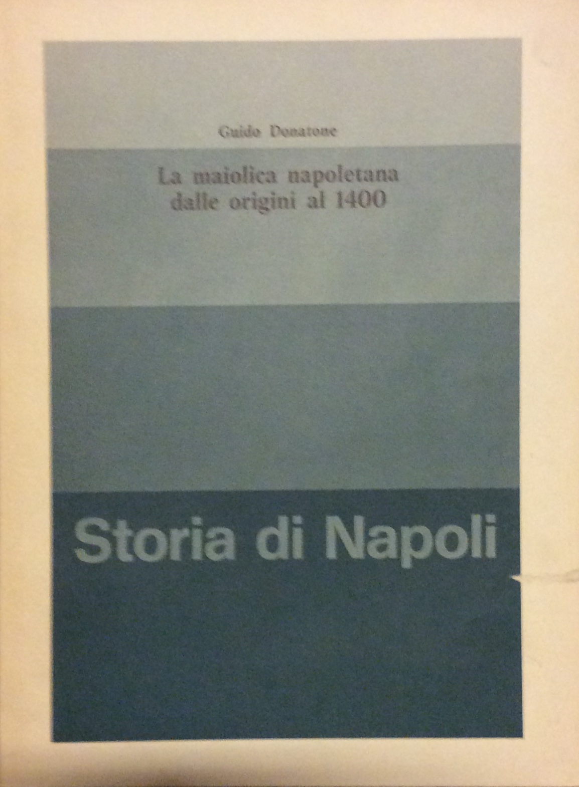 LA MAIOLICA NAPOLETANA DALLE ORIGINI AL 1400.