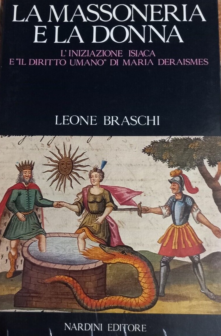 LA MASSONERIA E LA DONNA : L'INIZIAZIONE ISIACA E IL …