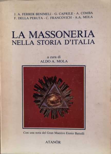 LA MASSONERIA NELLA STORIA D'ITALIA.