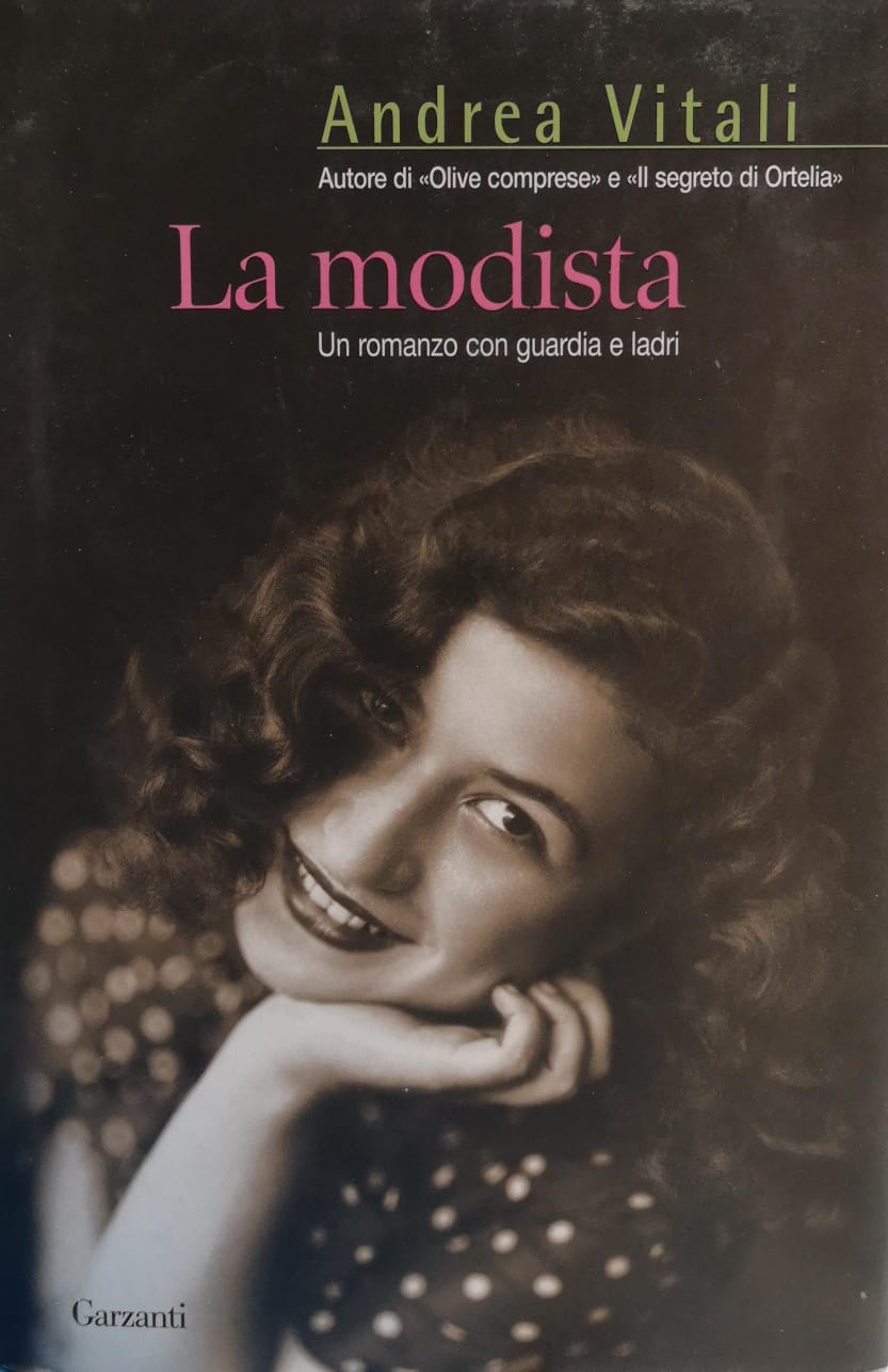 LA MODISTA. UN ROMANZO CON GUARDIA E LADRI.