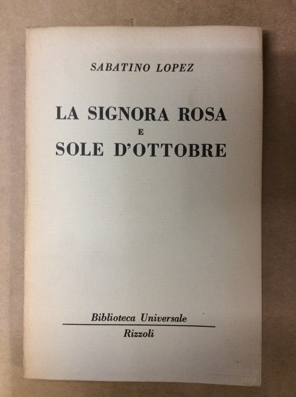 LA SIGNORA ROSA - SOLE D'OTTOBRE.
