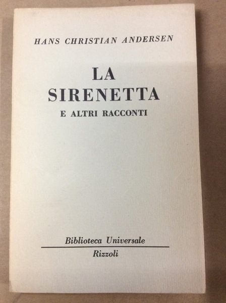 LA SIRENETTA E ALTRI RACCONTI.