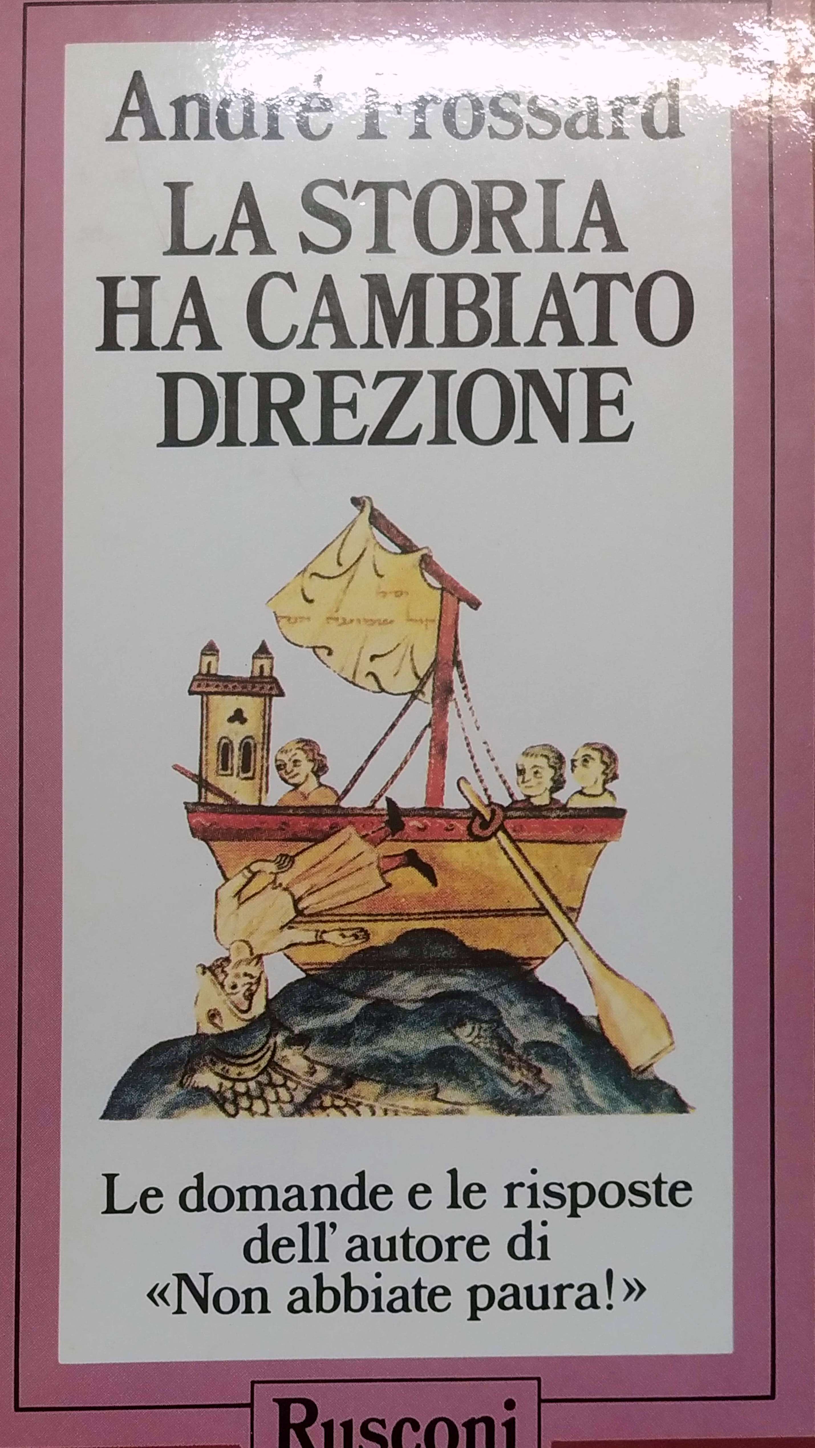 LA STORIA HA CAMBIATO DIREZIONE.