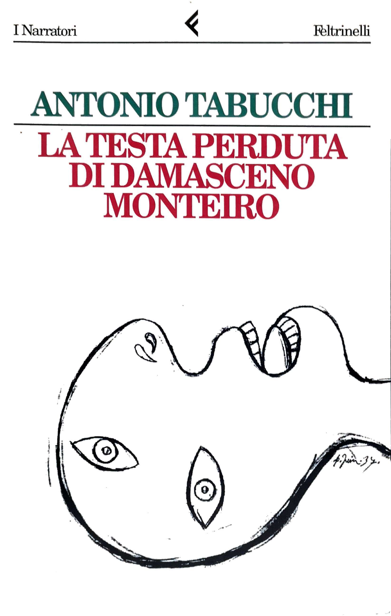 LA TESTA PERDUTA DI DAMASCENO MONTEIRO.
