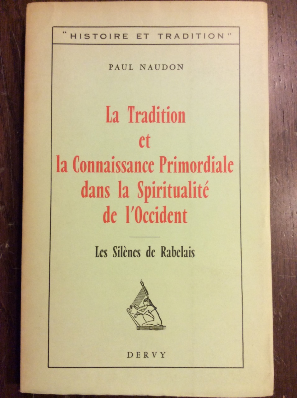 LA TRADITION ET LA CONNAISANCE PRIMORDIALE DANS LA SPIRITUALITÉ DE …