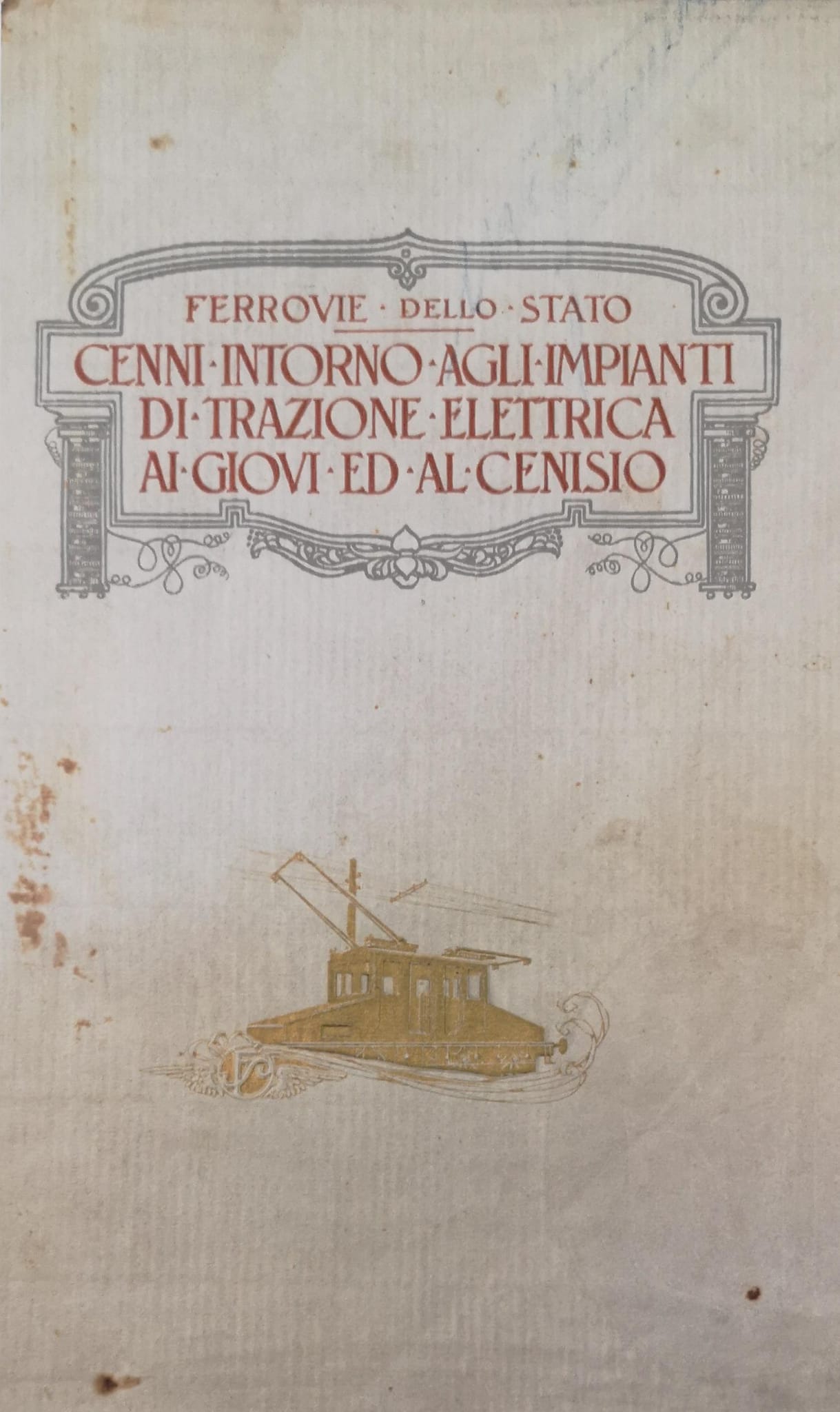 LA TRAZIONE ELETTRICA SULLA LINEA PONTEDECIMO-BUSALLA. - Cenni intorno agli …