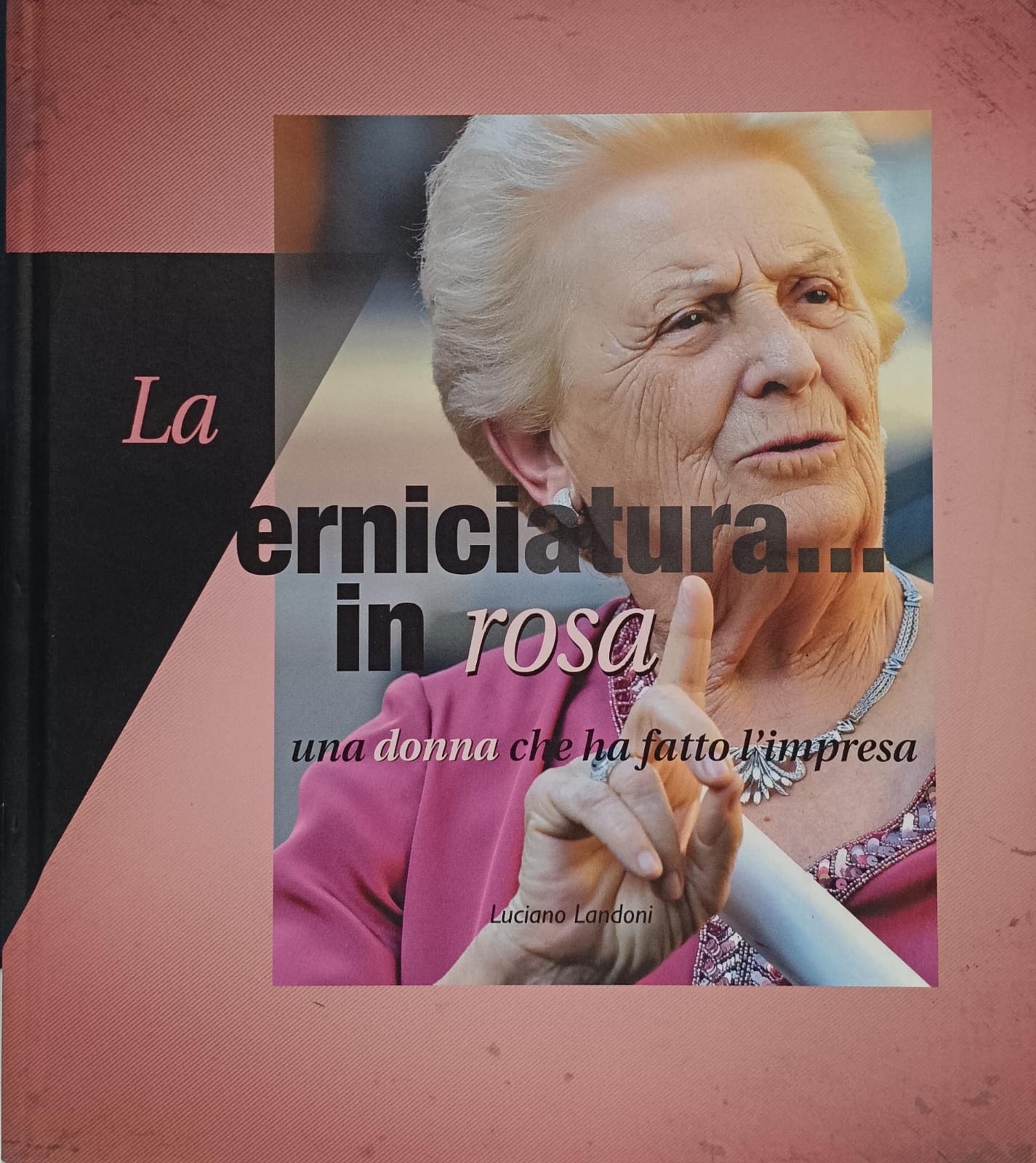 LA VERNICIATURA... IN ROSA. - Una donna che ha fatto …