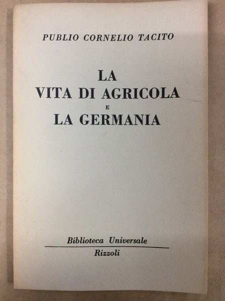 LA VITA DI AGRICOLA - LA GERMANIA.
