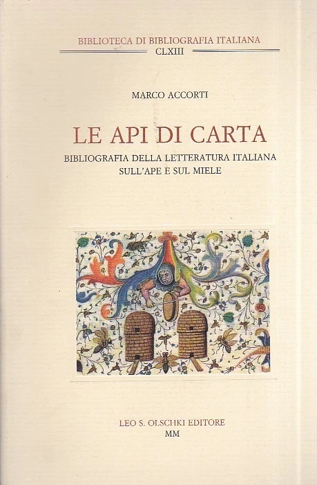 LE API DI CARTA. - Bibliografia della letteratura italiana sull'Ape …