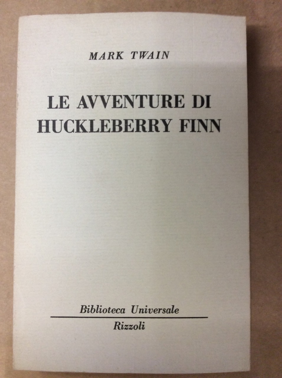 LE AVVENTURE DI HUCKLEBERRY FINN.