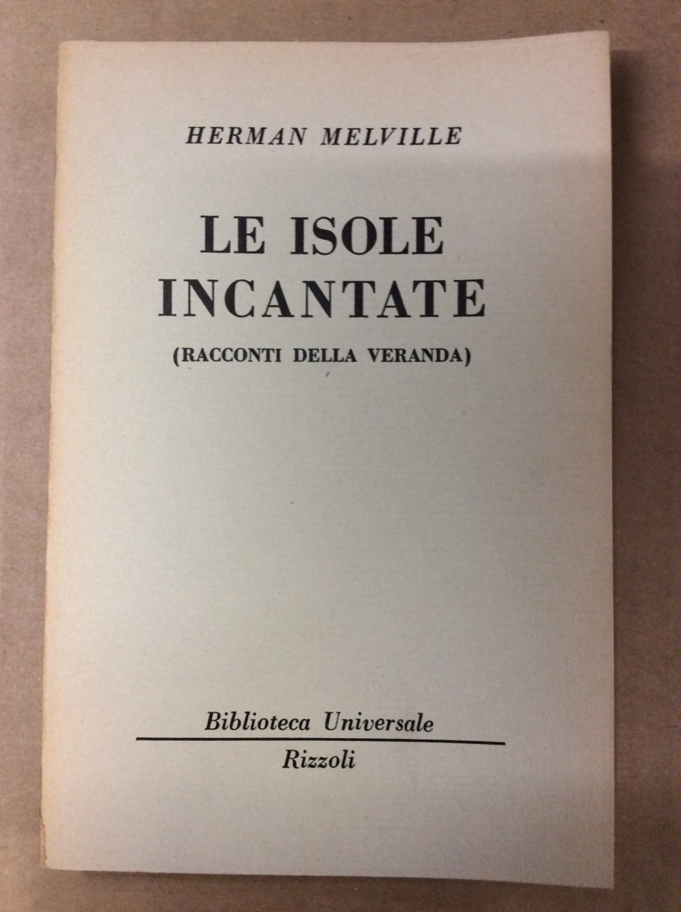 LE ISOLE INCANTATE (RACCONTI DELLA VERANDA).