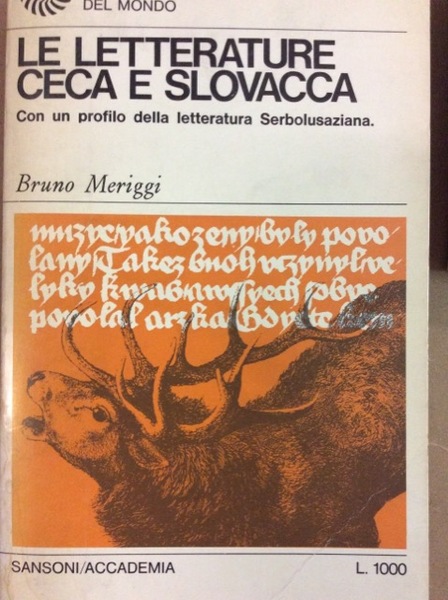 LE LETTERATURE CECA E SLOVACCA. - Con un profilo della …