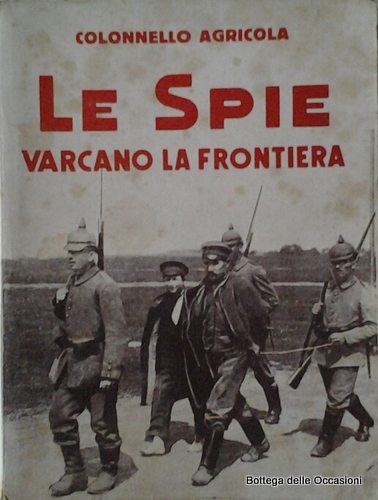 LE SPIE VARCANO LA FRONTIERA.