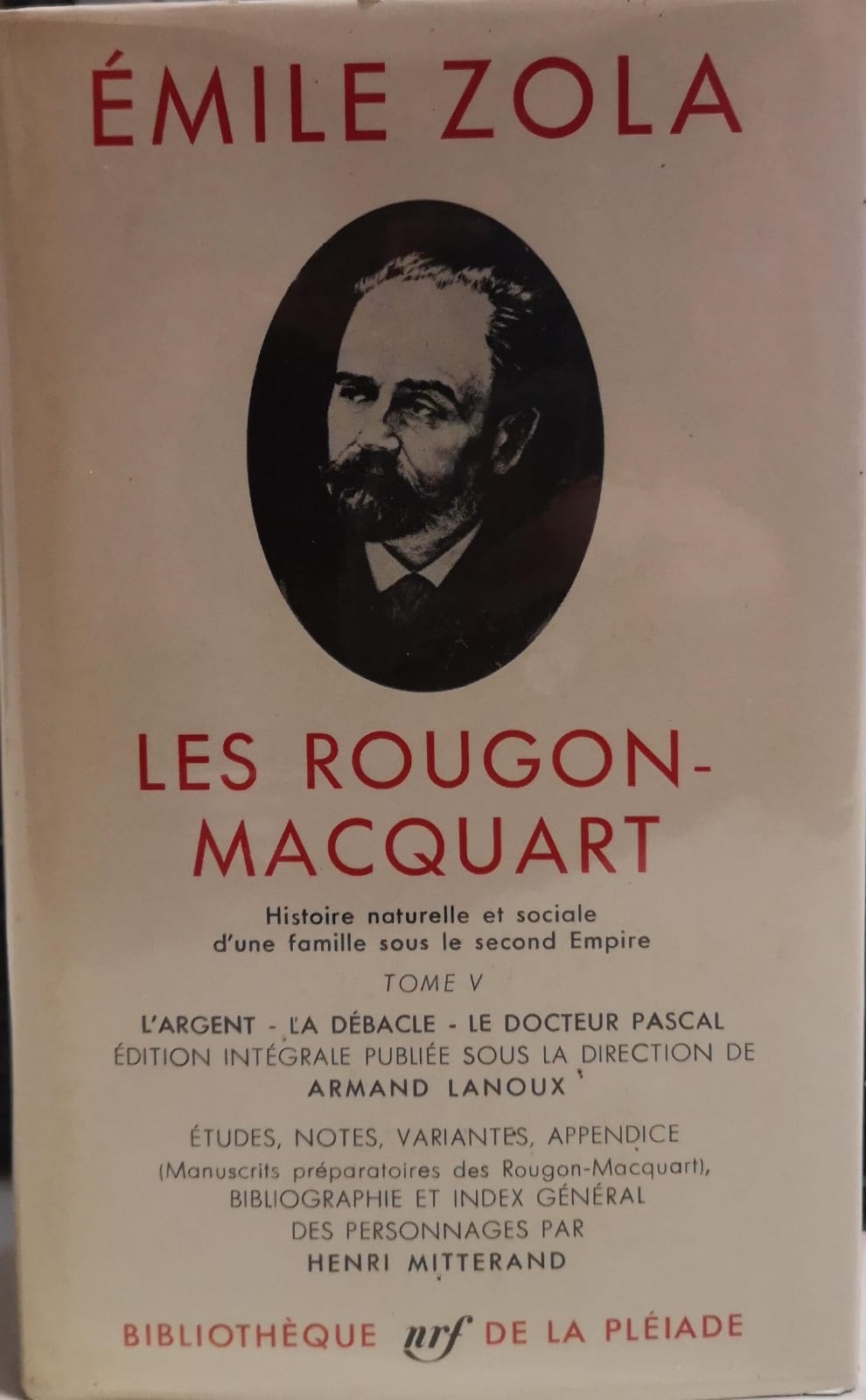 LES ROUGON-MACQUART. Tome V. - (A cura di Armand Lanoux …