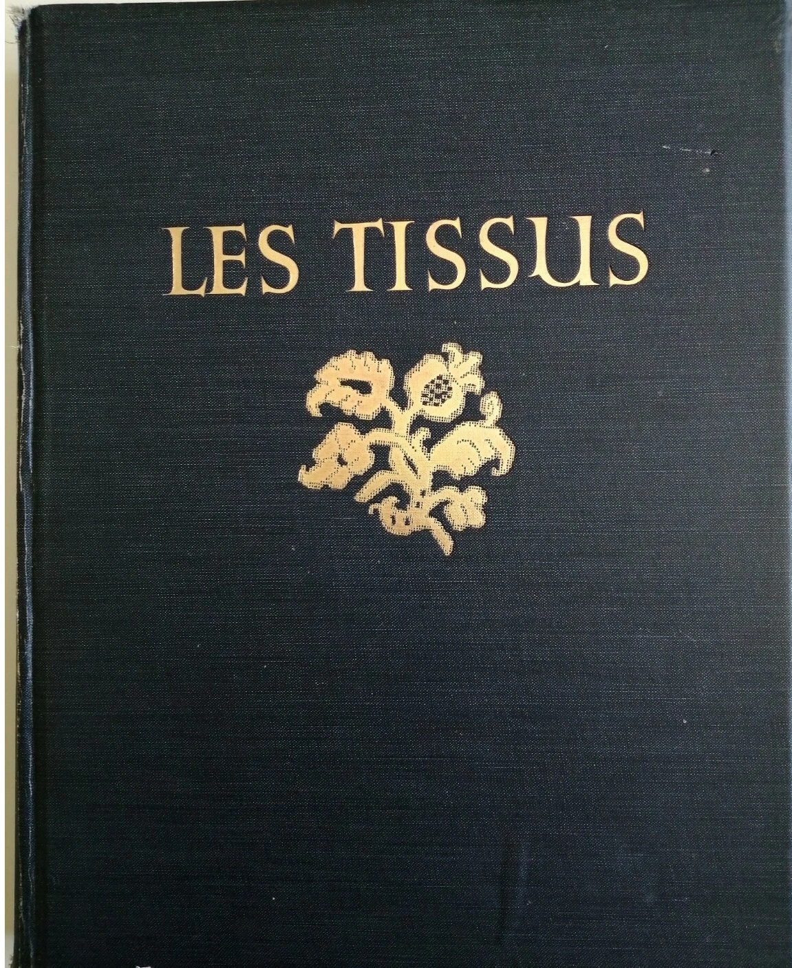 LES TISSUS - Documents choisis de décoration textile des origines …