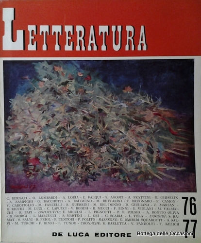 LETTERATURA. LUGLIO - OTTOBRE 1965. NUMERO 76 - 77. - …
