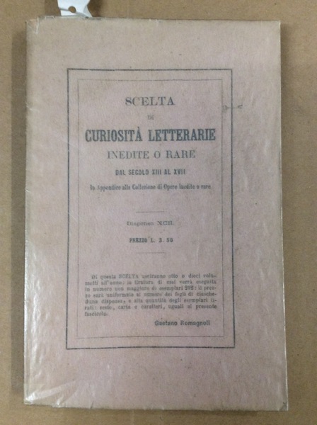 LETTERE. - Scelta di curiosita' letterarie inedite o rare - …