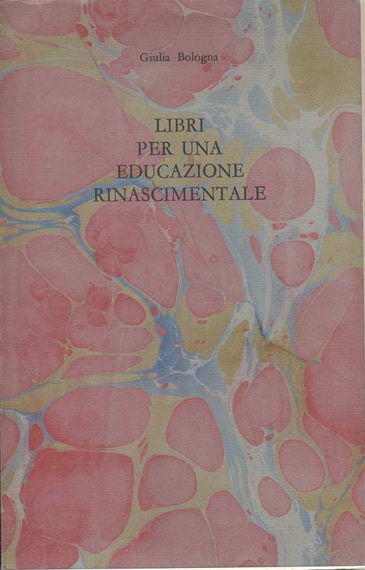 LIBRI PER UNA EDUCAZIONE RINASCIMENTALE. Grammatica del Donato, Liber Iesus. …