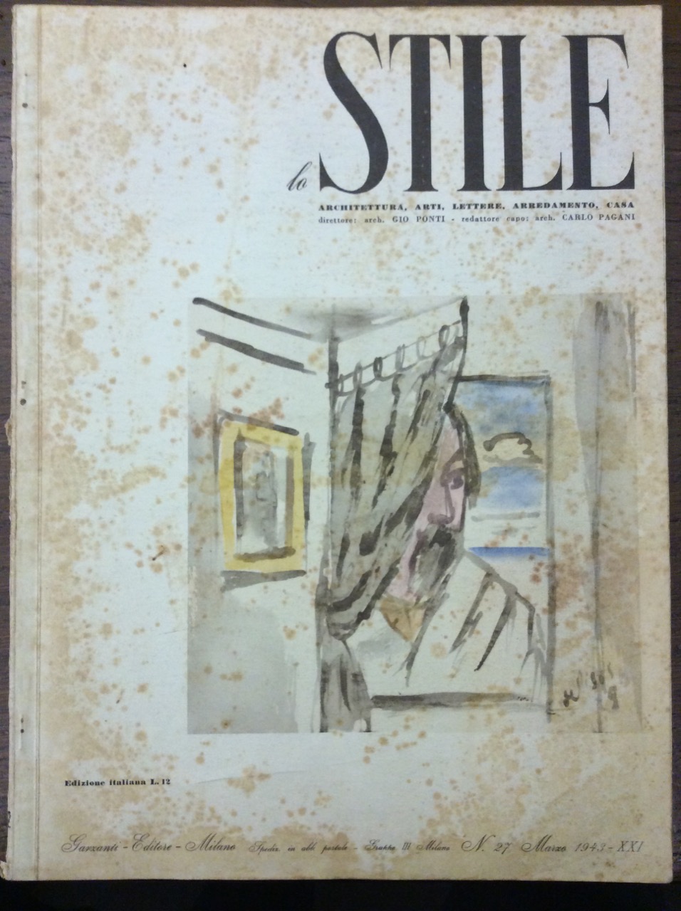 LO STILE. N. 27 - MARZO 1943. - Architettura, arti, …