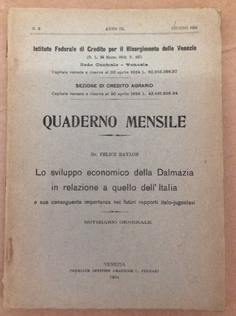 LO SVILUPPO ECONOMICO DELLA DALMAZIA IN RELAZIONE A QUELLO DELL'ITALIA …