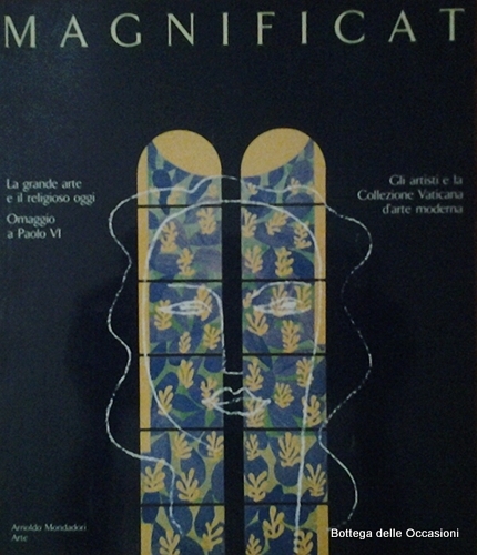 MAGNIFICAT. - La grande arte e il religioso oggi. Gli …
