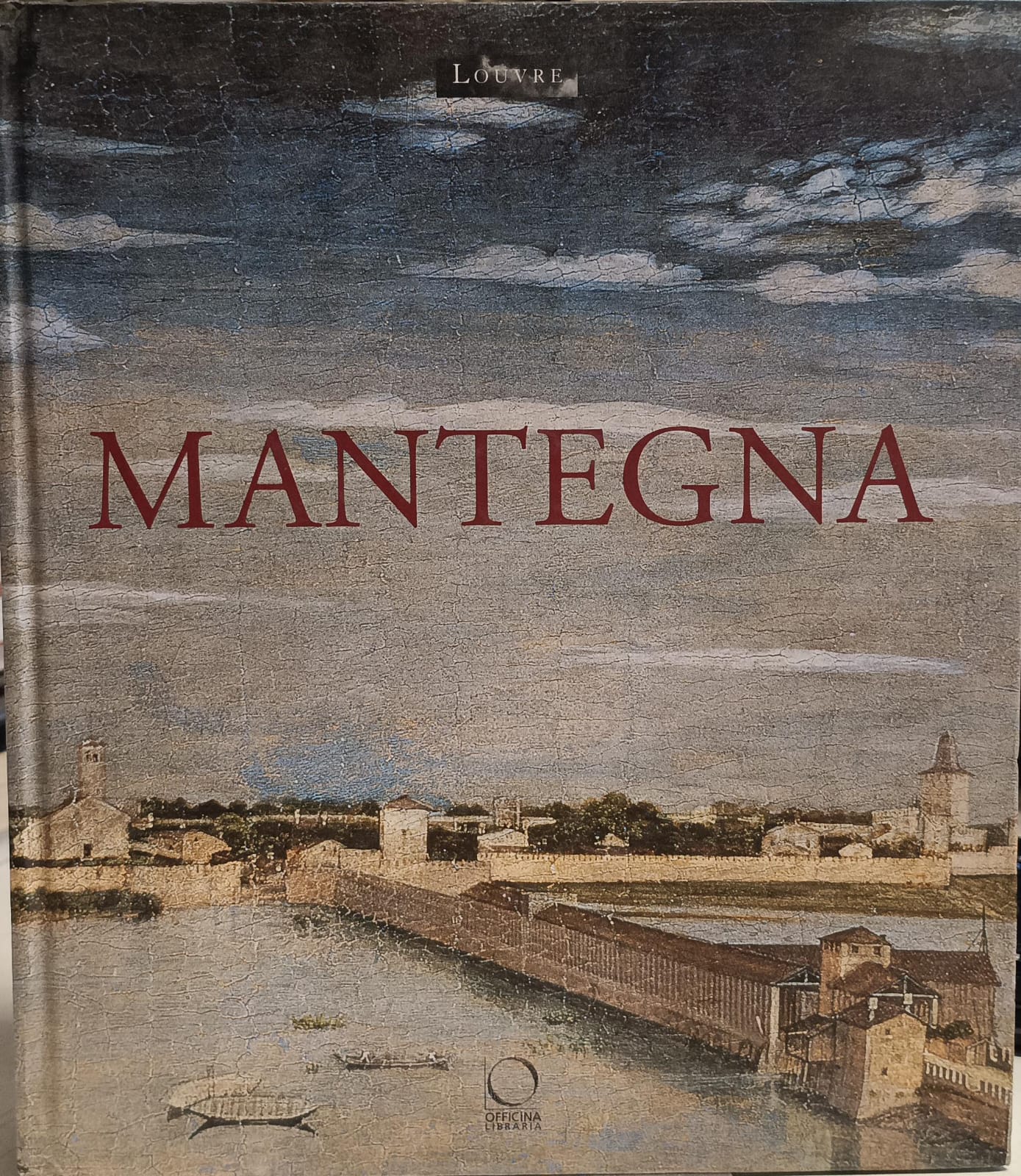 MANTEGNA. CATALOGO DELLA MOSTRA (PARIGI, 26 SETTEMBRE 2008-5 GENNAIO 2009).