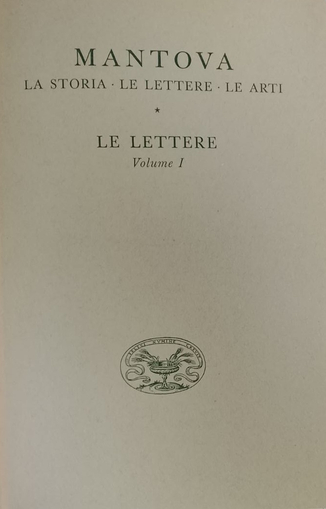MANTOVA. La Storia - 3 volumi. Le Lettere - 3 …