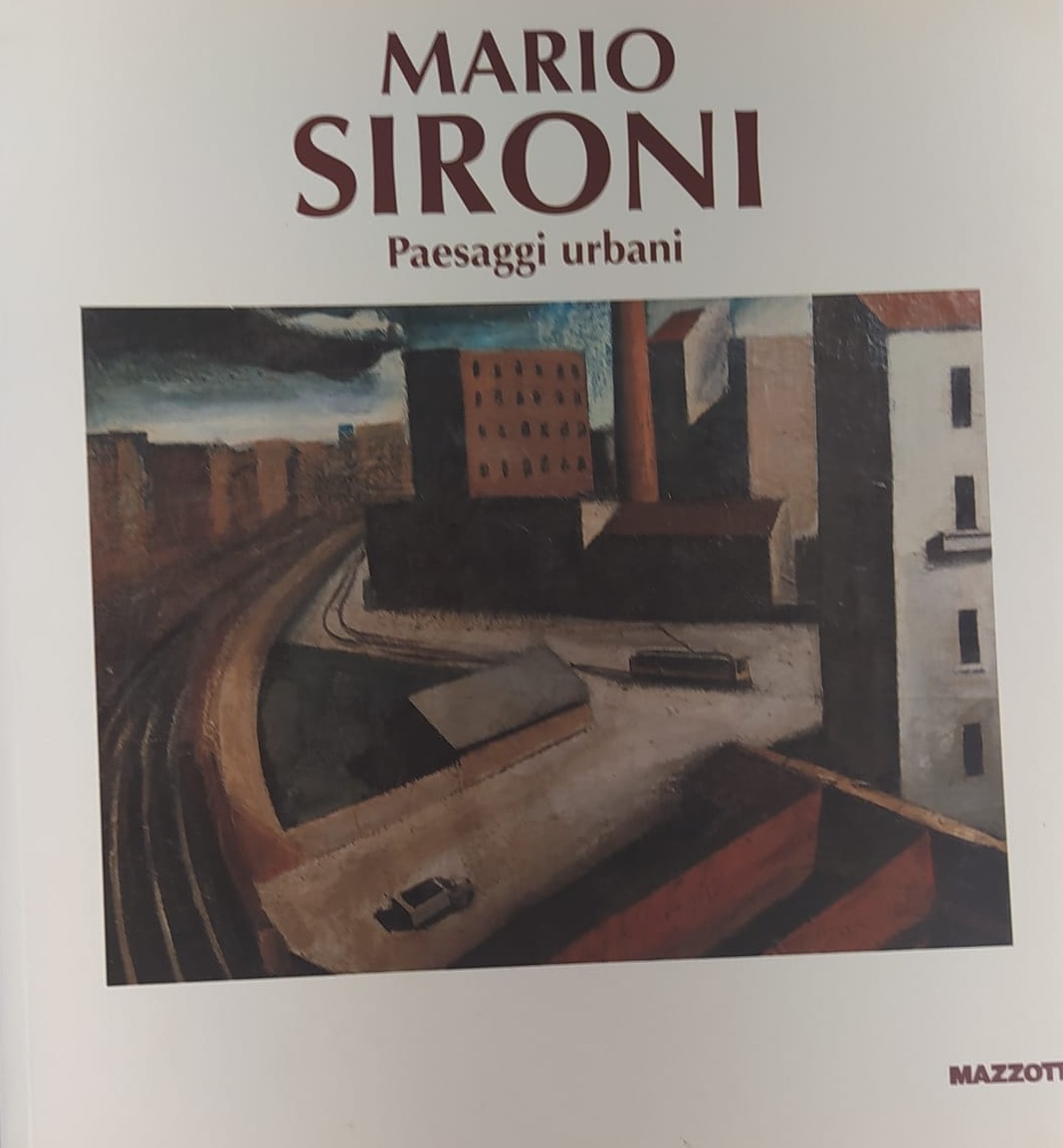 MARIO SIRONI. Paesaggi urbani. - Acqui Terme, Palazzo Liceo Saracco, …