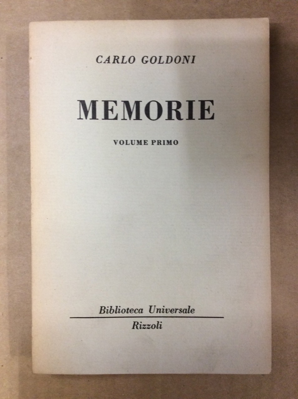 MEMORIE. VOLUME PRIMO.
