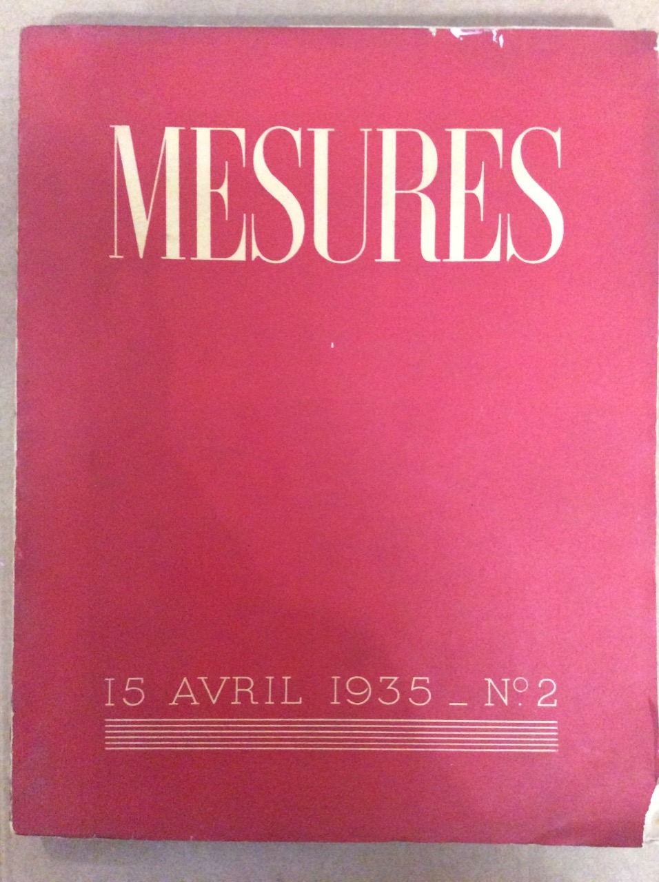 MESURES. NUMERO 2 - 15 AVRIL 1935. - Cahiers trimestriels. …