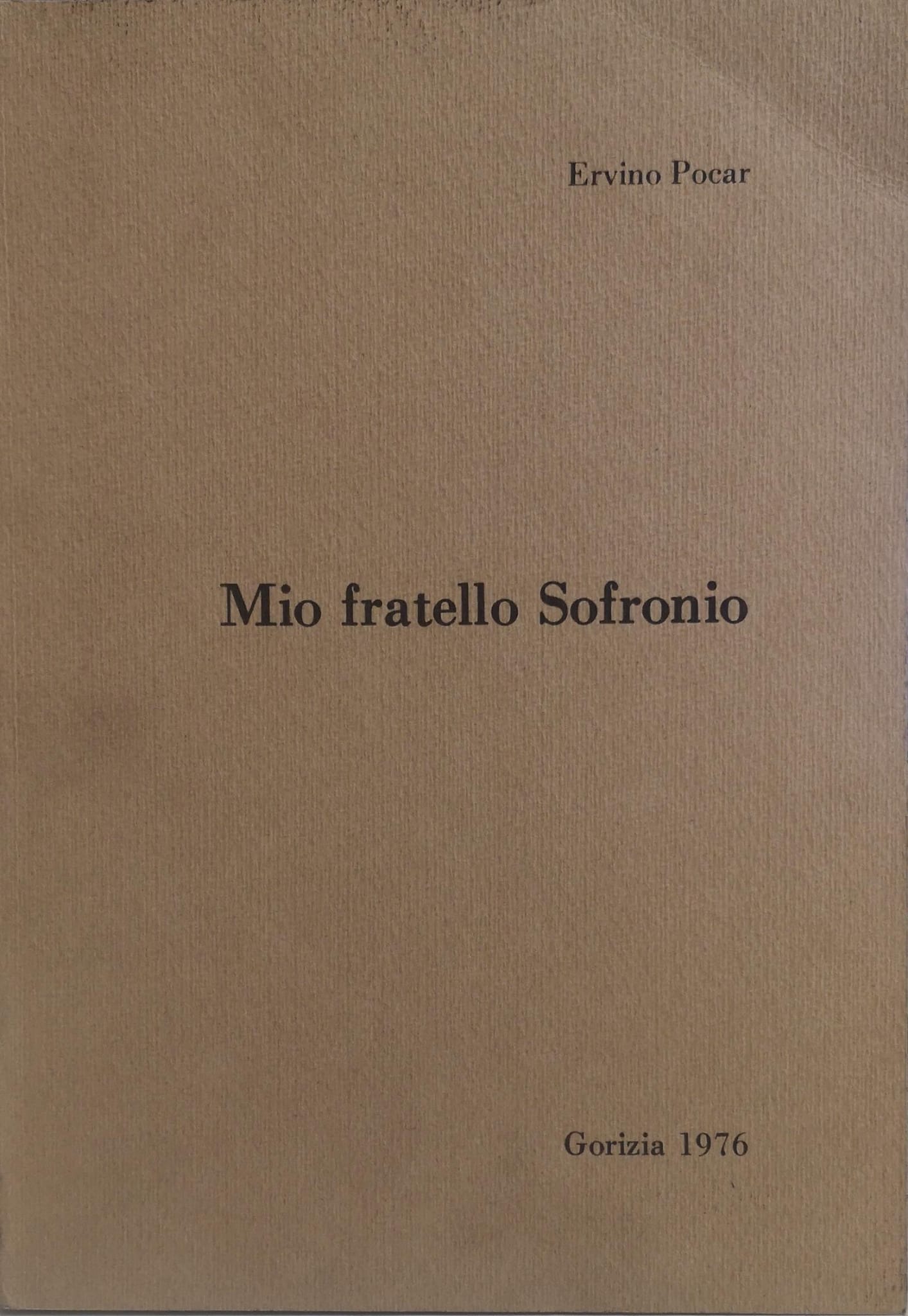 MIO FRATELLO SOFRONIO.