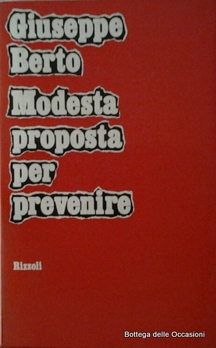 MODESTA PROPOSTA PER PREVENIRE.