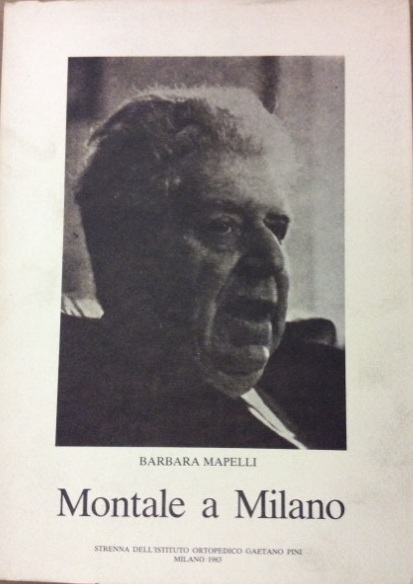 MONTALE A MILANO.