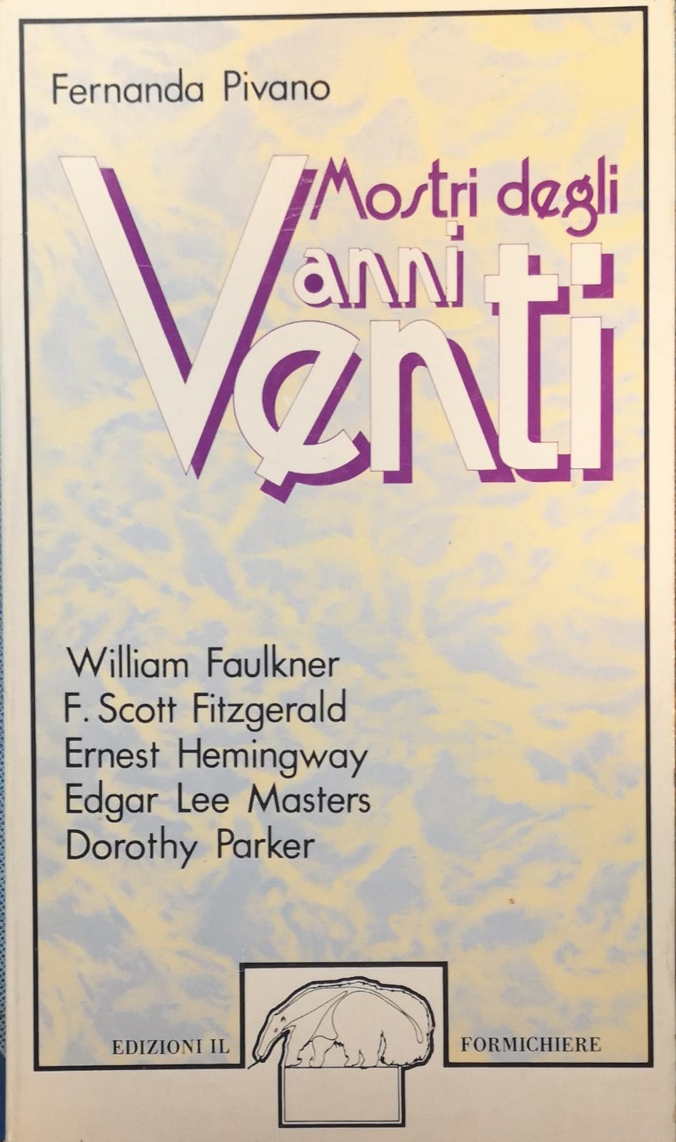 MOSTRI DEGLI ANNI VENTI.