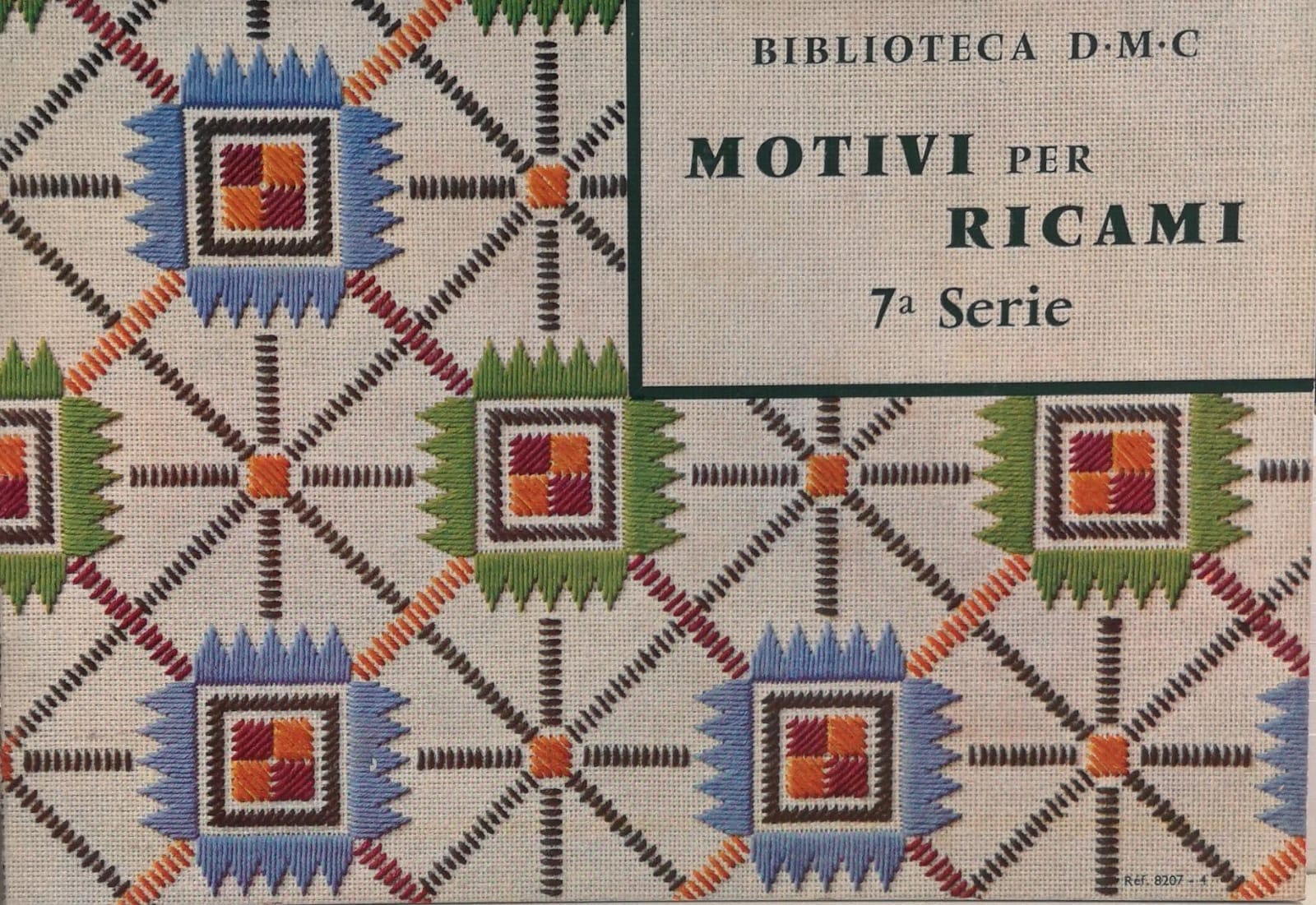 MOTIVI PER RICAMI : VII SERIE.