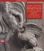 MUSEO STATALE ERMITAGE : LA SCULTURA ITALIANA DAL 14. AL …