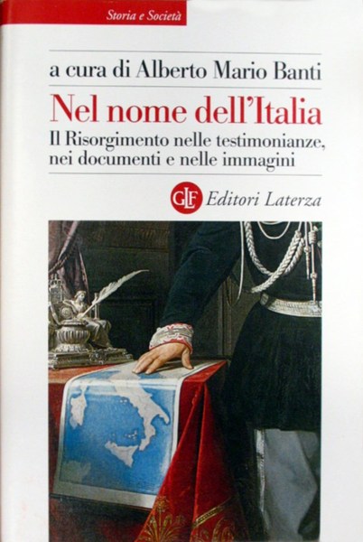 NEL NOME DELL'ITALIA. IL RISORGIMENTO NELLE TESTIMONIANZE, NEI DOCUMENTI E …