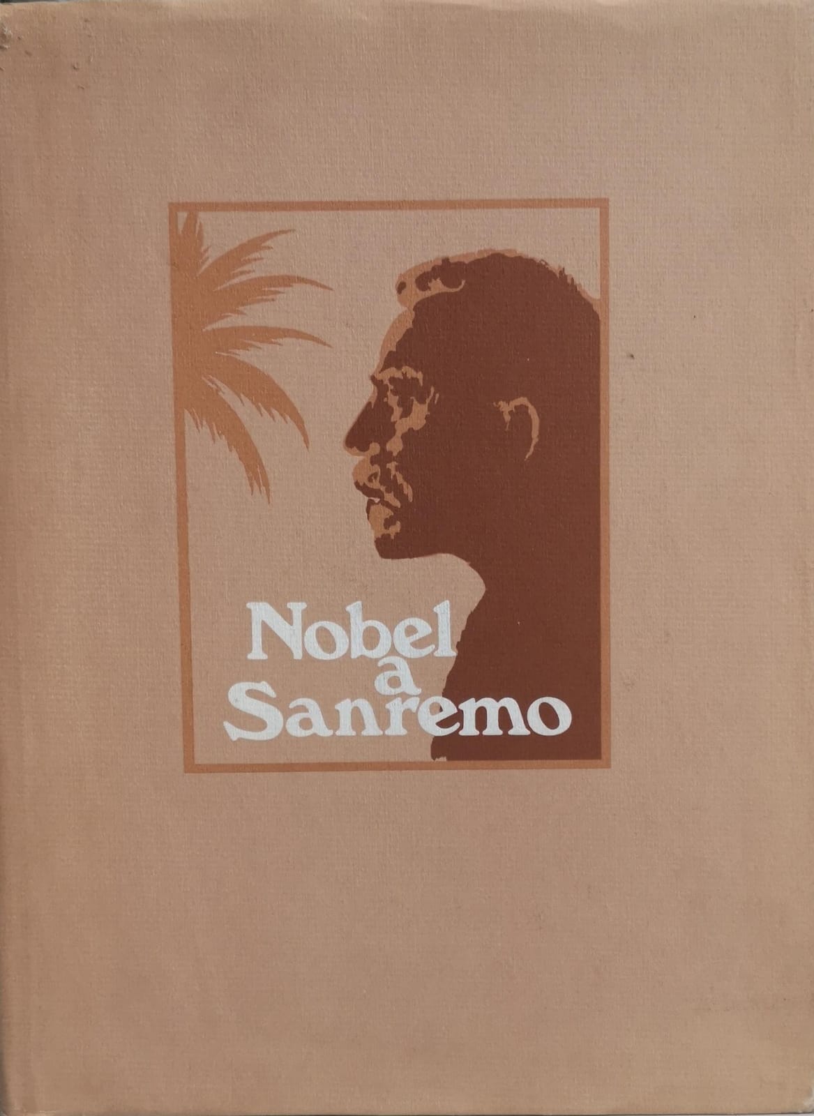 NOBEL A SANREMO. - Testi di M. Castellano ... et …