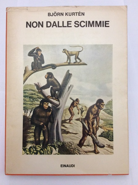 NON DALLE SCIMMIE. - Traduzione di Gianluigi Mainardi.