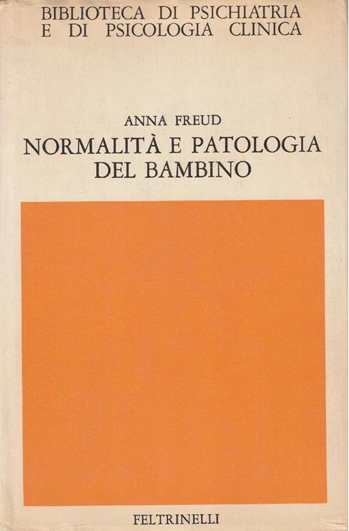 NORMALITA' E PATOLOGIA DEL BAMBINO.