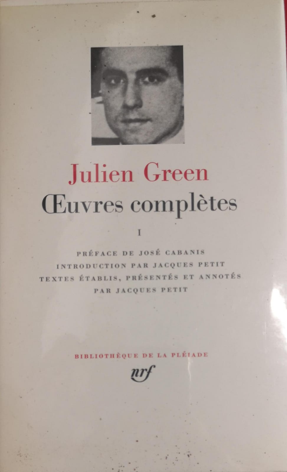 OEUVRES COMPLETES. Tome I. - A cura di Jacques Petit.