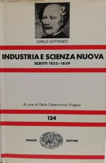 OPERE SCELTE. INDUSTRIA E SCIENZA NUOVA. SCRITTI 1833-1839.